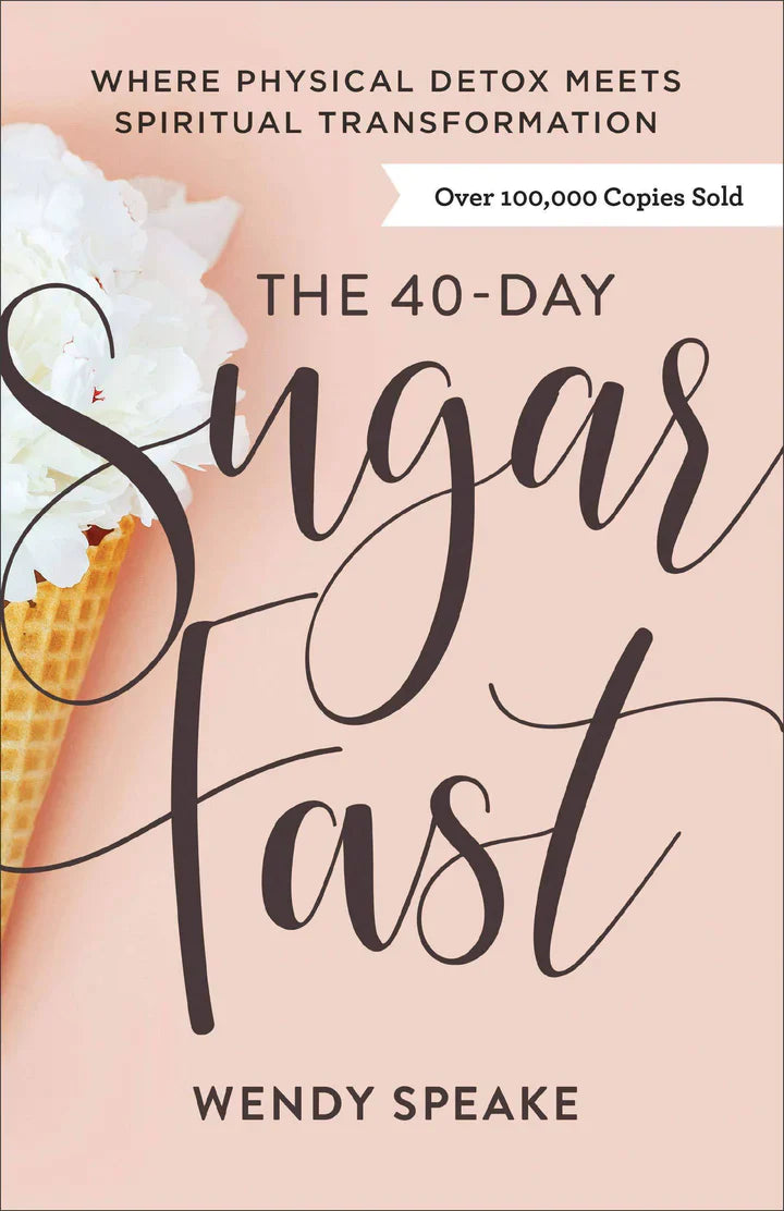 The 40-Day Sugar Fast - NJ Corrections Book Store