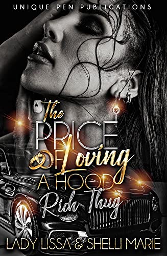 The Price of Loving a Hood Rich Thug SureShot Books