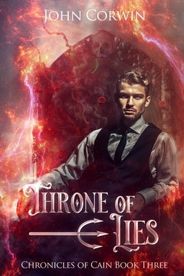 Throne of Lies: Epic Steampunk Fantasy by Corwin, John