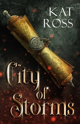 City of Storms by Ross, Kat