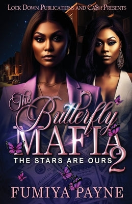 The Butterfly Mafia 2 by Payne, Fumiya - NJ Corrections Book Store