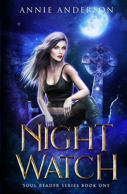 Night Watch by Anderson, Annie