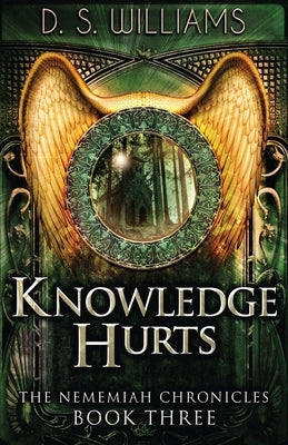 Knowledge Hurts by Williams, D. S.