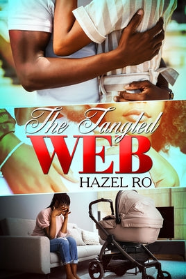 The Tangled Web by Ro, Hazel - NJ Corrections Book Store