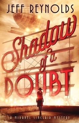 Shadow of a Doubt: A Mirabel Sinclair Mystery by Reynolds, Jeff