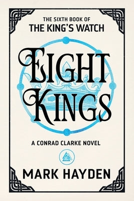 Eight Kings by Hayden, Mark