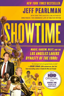 Showtime: Magic, Kareem, Riley, and the Los Angeles Lakers Dynasty of the 1980s by Pearlman, Jeff - NJ Corrections Book Store