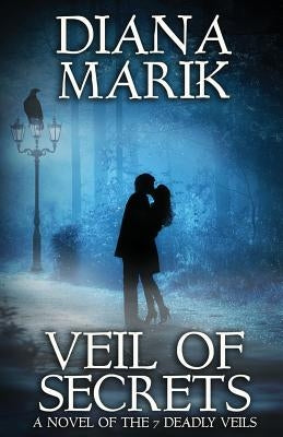 Veil of Secrets by Marik, Diana