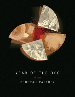 Year of the Dog by Paredez, Deborah