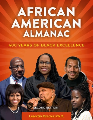 African American Almanac: 400 Years of Black Excellence by Bracks, Lean'tin - NJ Corrections Book Store