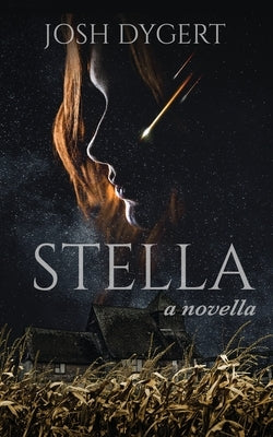 Stella by Dygert, Josh