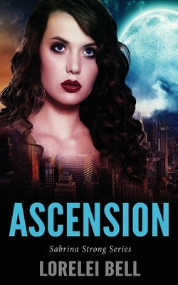 Ascension by Bell, Lorelei